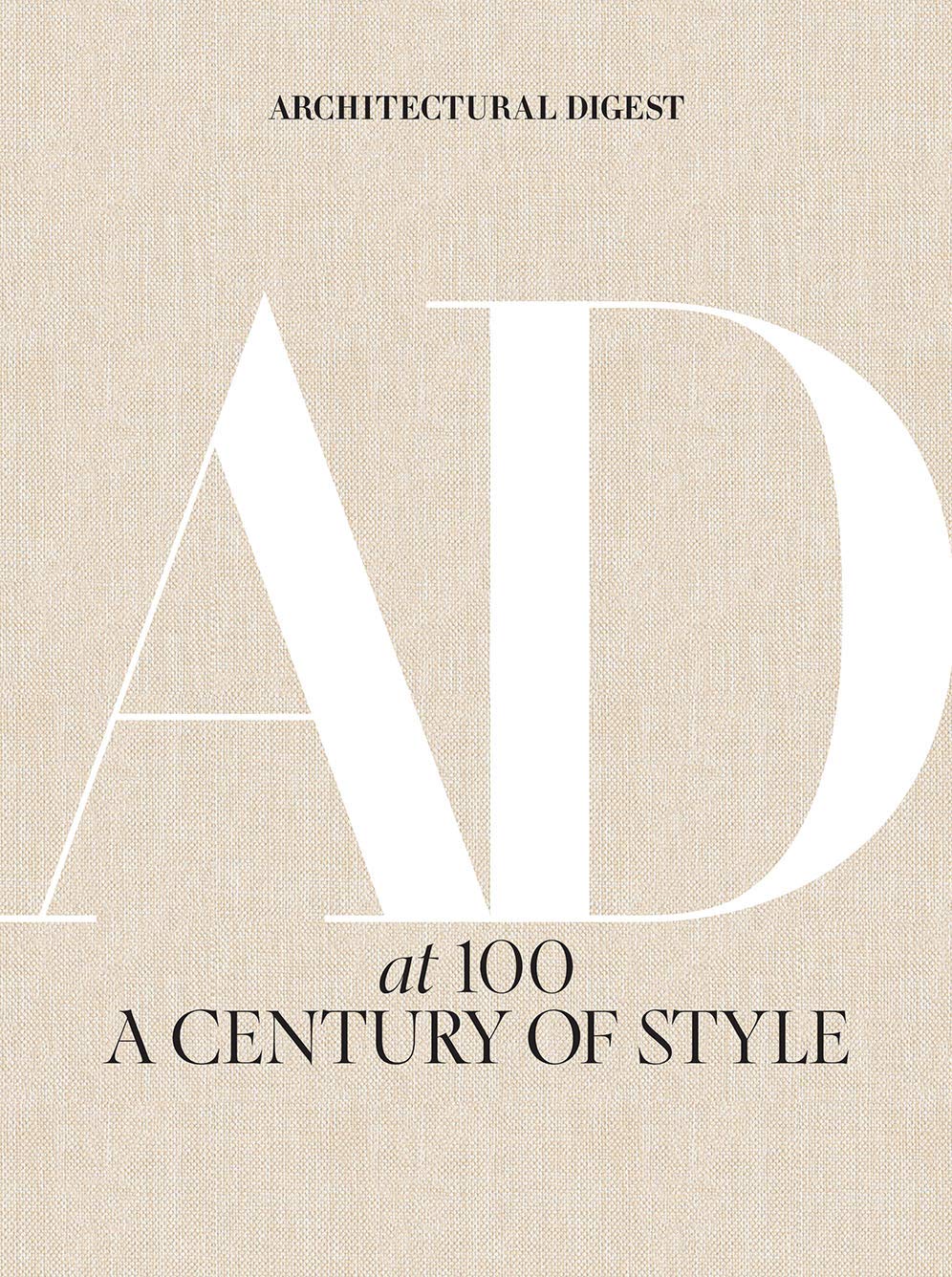 Architectural Digest at 100: Century of celebrity homes, iconic designers, and evolving American taste from Architectural Digest's archives.