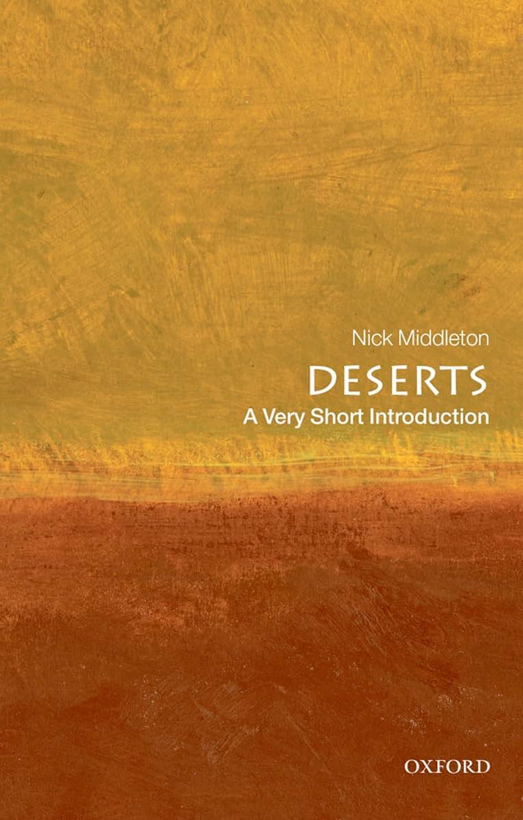 Deserts: A Very Short Introduction (Very Short Introductions)