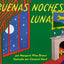 Goodnight Moon / Buenas Noches, Luna (Spanish Edition)