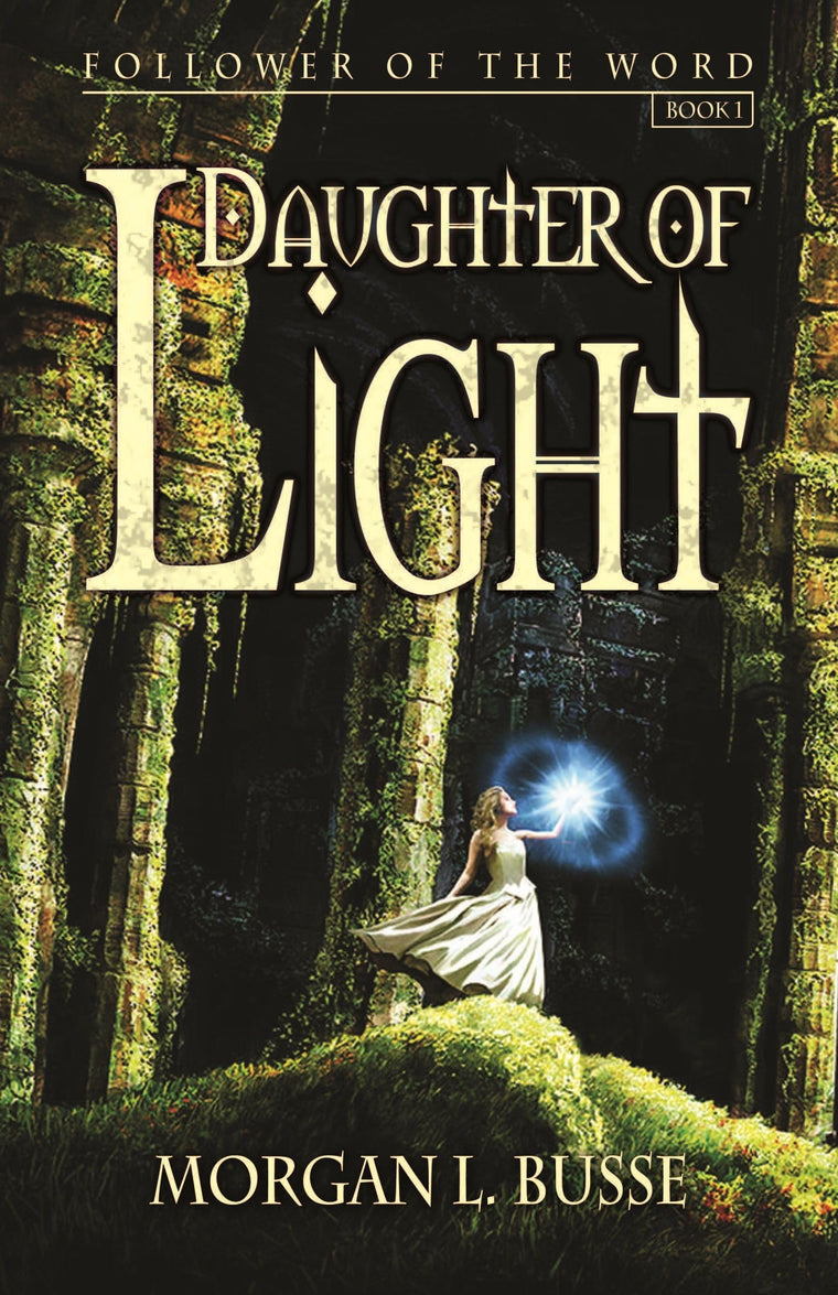 Daughter of Light (Volume 1) (Follower of the Word)