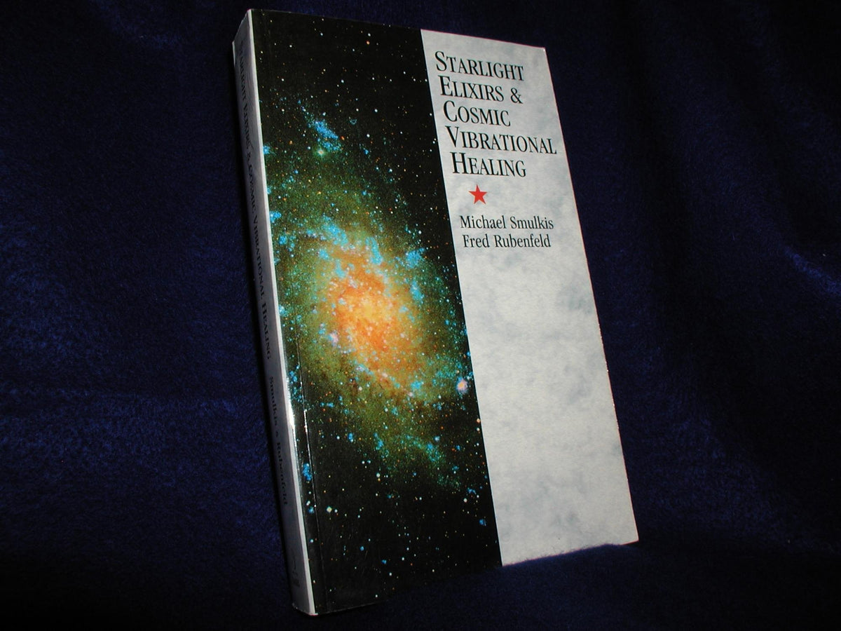 Starlight Elixirs and Cosmic Vibrational Healing