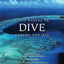 Fifty Places to Dive Before You Die: Diving Experts Share the World's Greatest Destinations