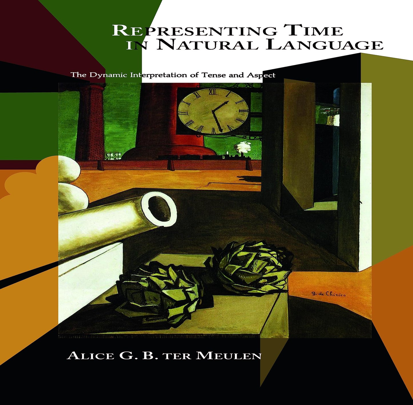 Representing Time in Natural Language: The Dynamic Interpretation of Tense and Aspect