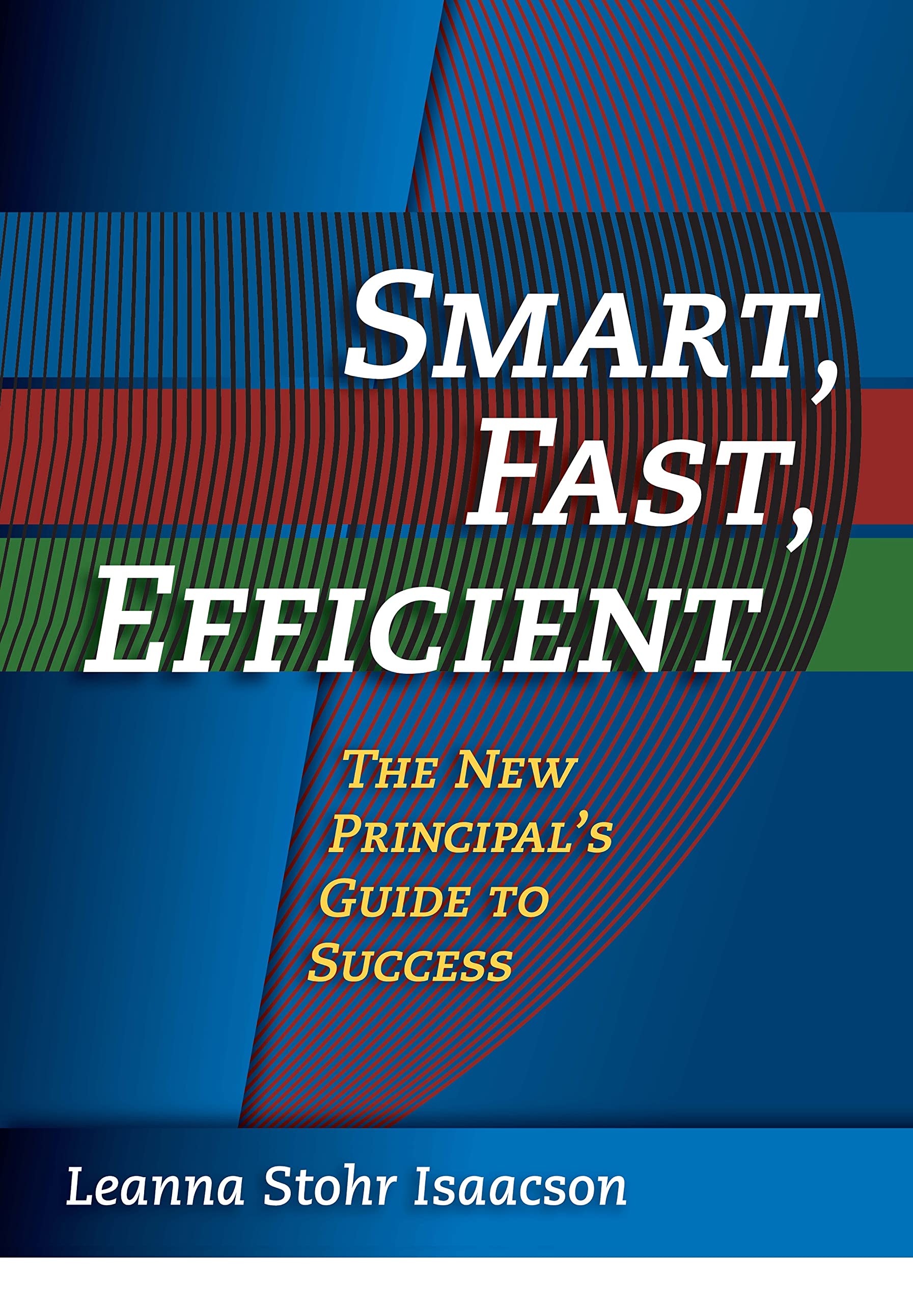 Smart, Fast, Efficient