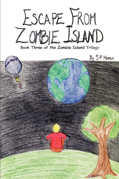 Escape From Zombie Island: Book Three of the Zombie Island Trilogy