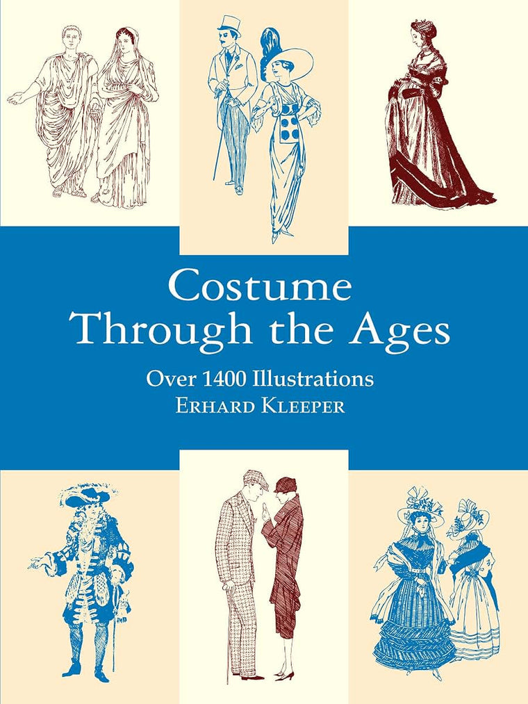 Costume Through the Ages: Over 1400 Illustrations (Dover Fas