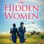 The Hidden Women: An inspirational historical novel about sisterhood