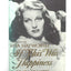 If This Was Happiness: A Biography of Rita Hayworth