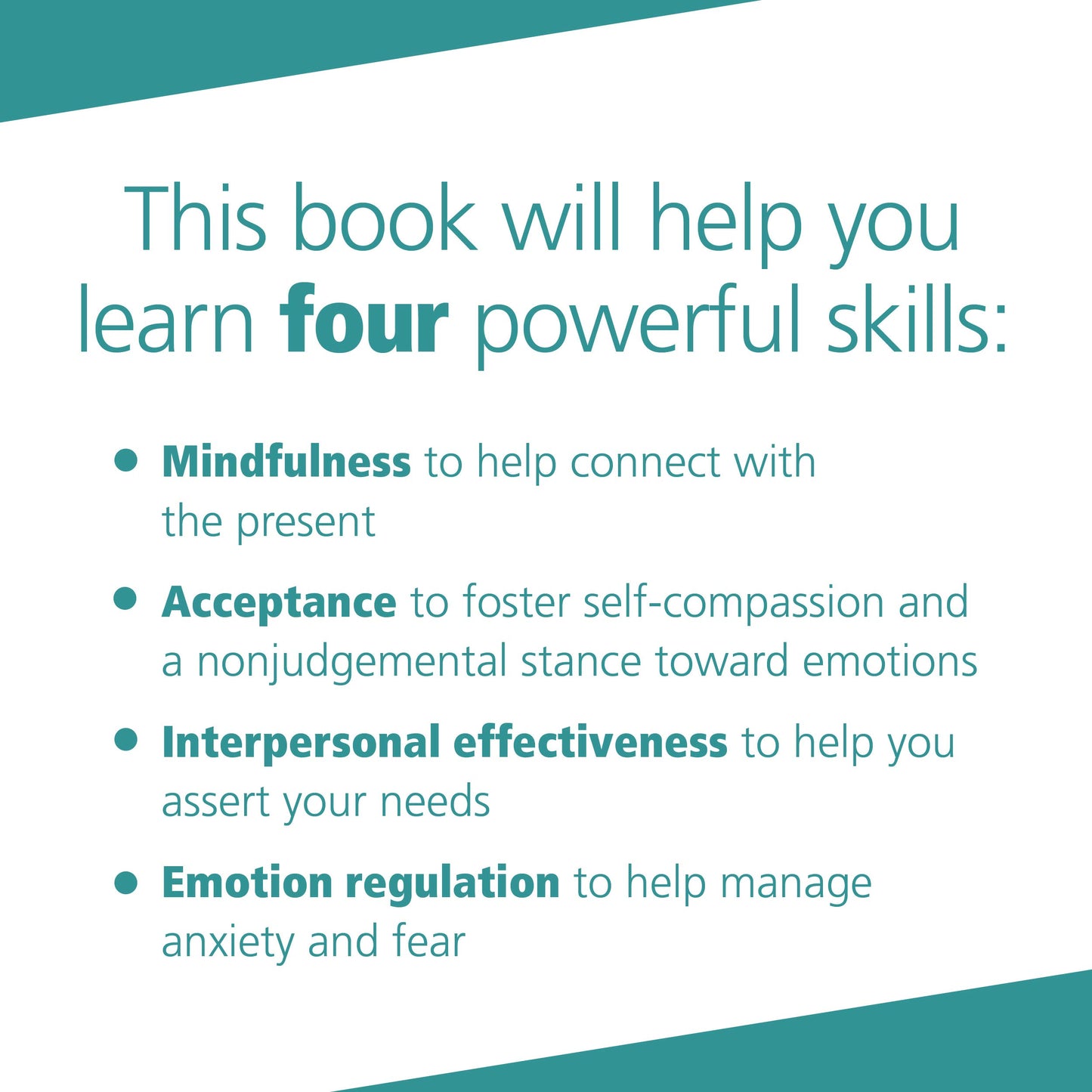 The Dialectical Behavior Therapy Skills Workbook for Anxiety: Breaking Free from Worry, Panic, PTSD, and Other Anxiety Symptoms