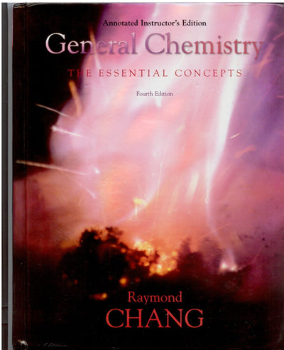 General Chemistry: The Essential Concepts