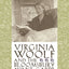 Virginia Woolf and the Bloomsbury Avant-garde: War, Civilization, Modernity (Gender and Culture Series)