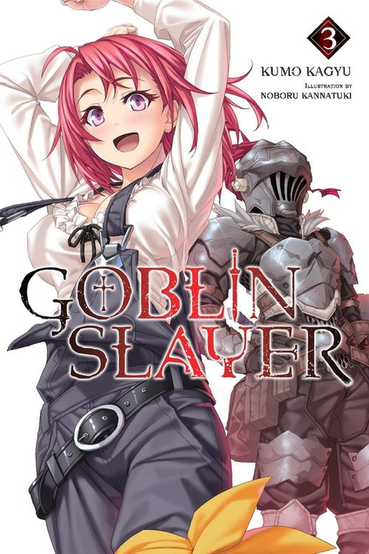 Goblin Slayer, Vol. 3 (light novel) (Volume 3) (Goblin Slayer (Light Novel), 3)