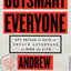 Outsmart Everyone: Spy Skills to Gain an Unfair Advantage in Work and Life