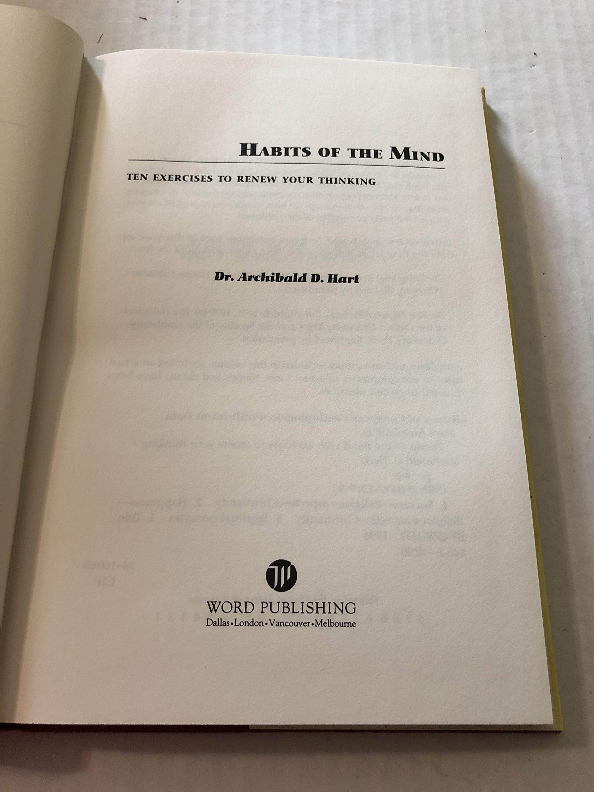 Habits of the Mind: Ten Exercises to Renew Your Thinking