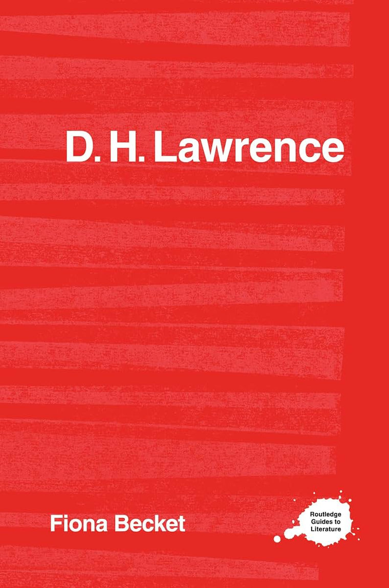 D.H. Lawrence (Routledge Guides to Literature)