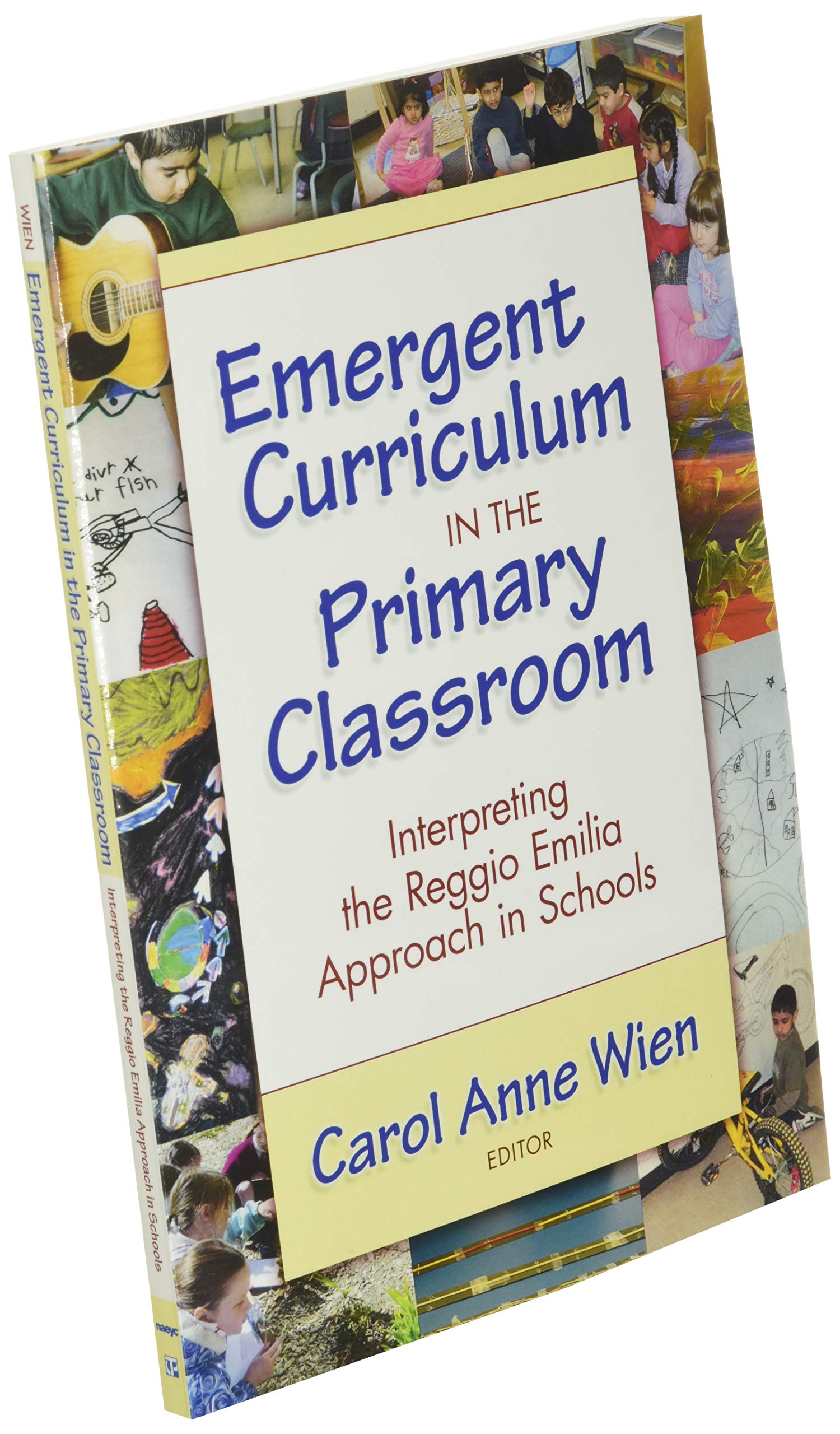 Emergent Curriculum in the Primary Classroom: Interpreting the Reggio Emilia Approach in Schools (Early Childhood Education Series)