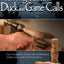 Turning Custom Duck and Game Calls: The Complete Guide for Craftsmen, Collectors, and Outdoorsmen (Fox Chapel Publishing) Step-by-Step Woodturning Projects for the Lathe, Includes Goose and Deer Call