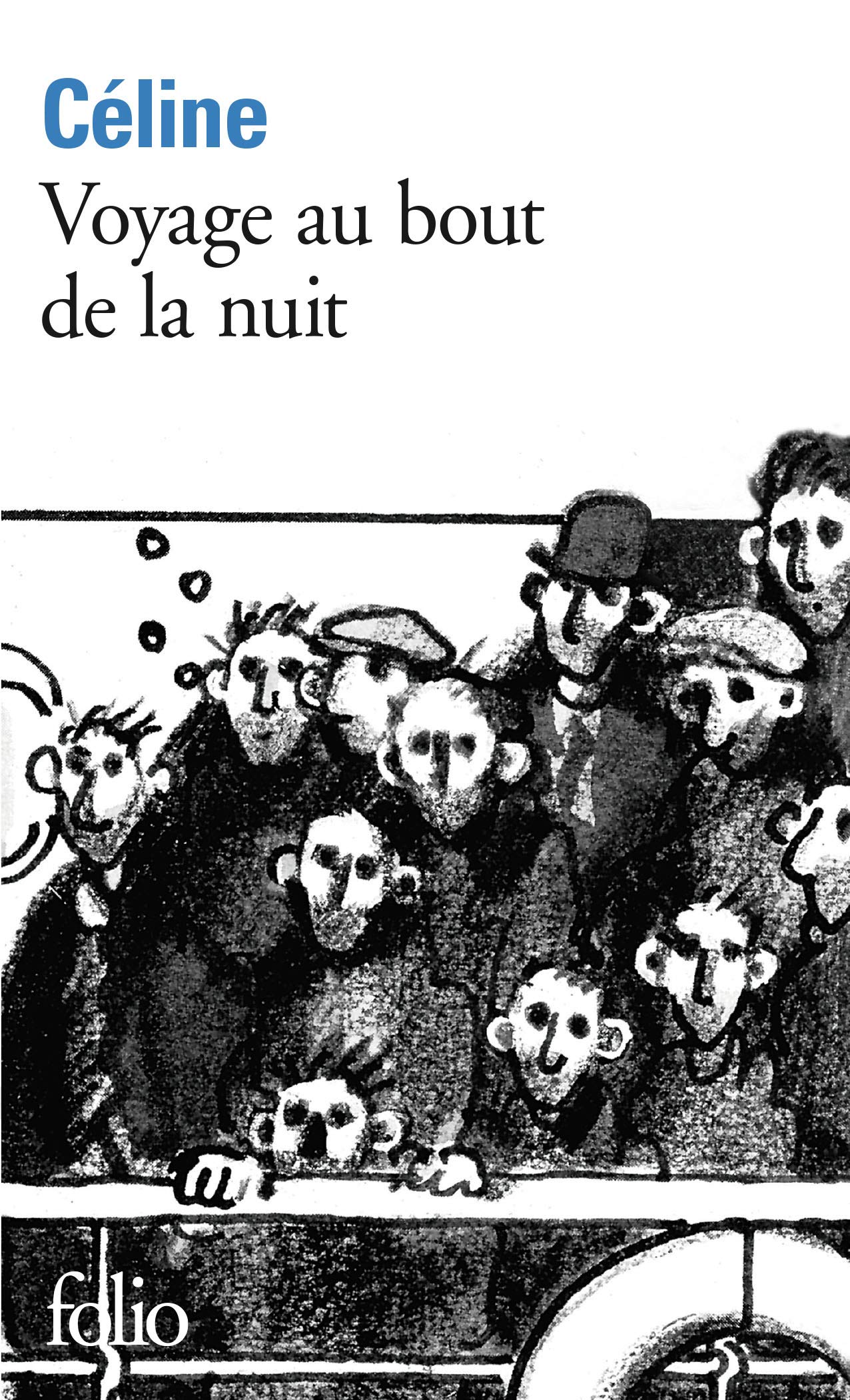 Voyage Au Bout De LA Nuit (French Edition)
