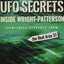 UFO Secrets Inside Wright-Patterson: Eyewitness Accounts from the Real Area 51