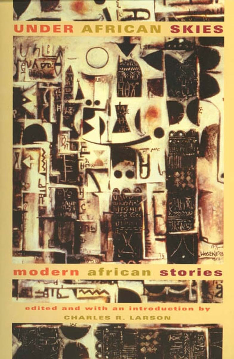 Under African Skies: Modern African Stories