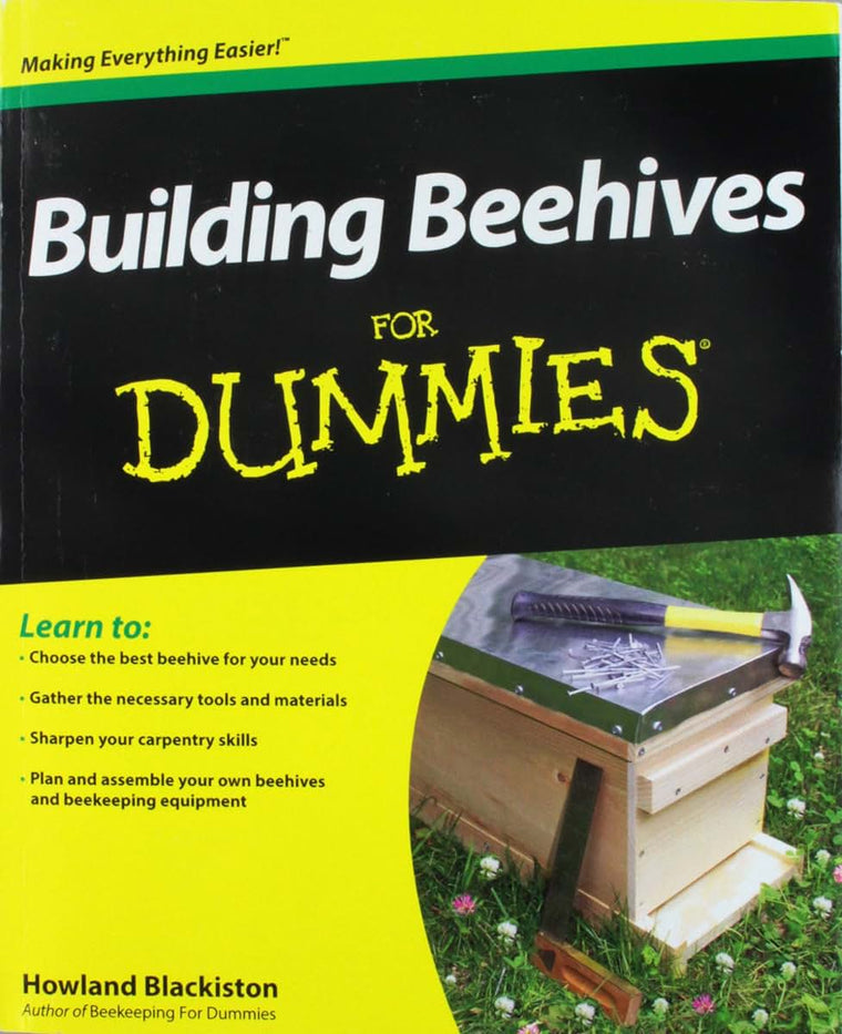 Building Beehives For Dummies by Blackiston, Howland
