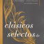 Clásicos selectos de C. S. Lewis: Antología de 8 de los libros de C. S. Lewis (Spanish Edition)