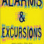 Alarms and Excursions: More Plays Than One