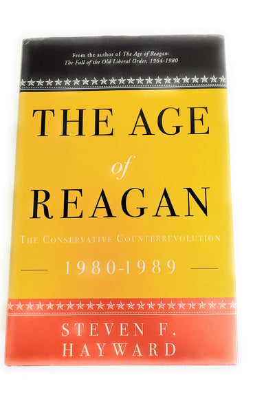 The Age of Reagan: The Conservative Counterrevolution: 1980-1989