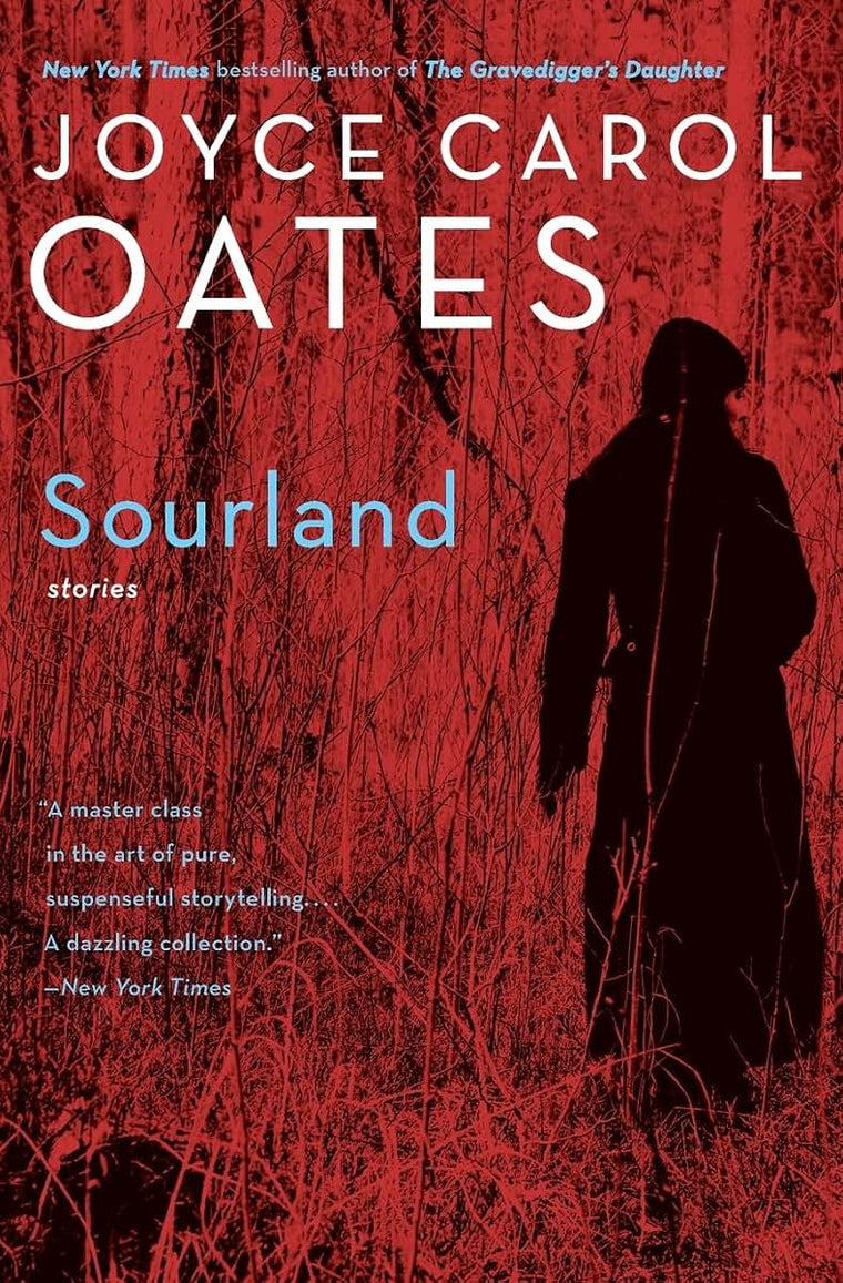 Sourland: Haunting Short Stories by Joyce Carol Oates - Dark Tales of the Hunted and Hunter