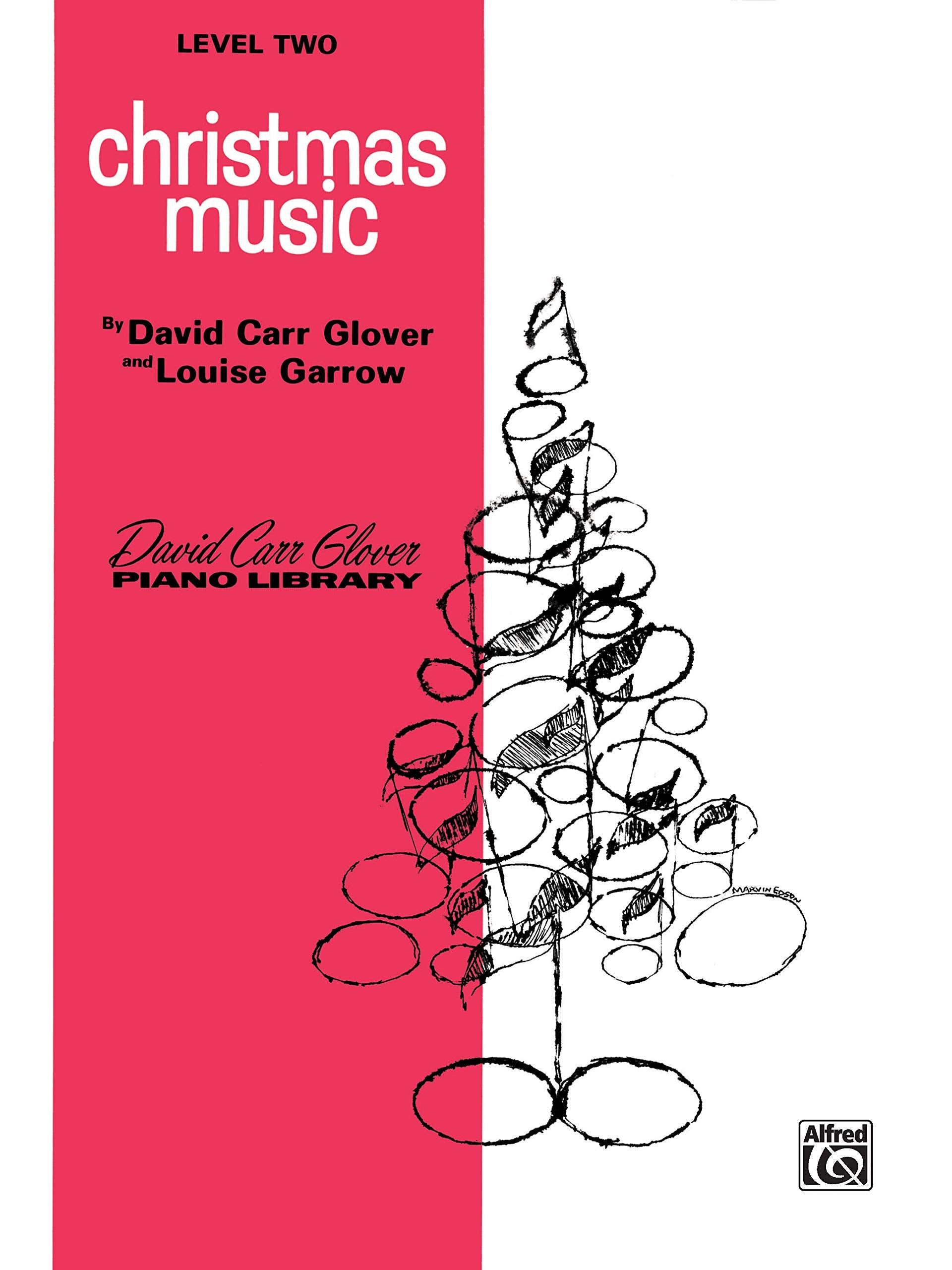 Christmas Music: Level 2 (David Carr Glover Piano Library)