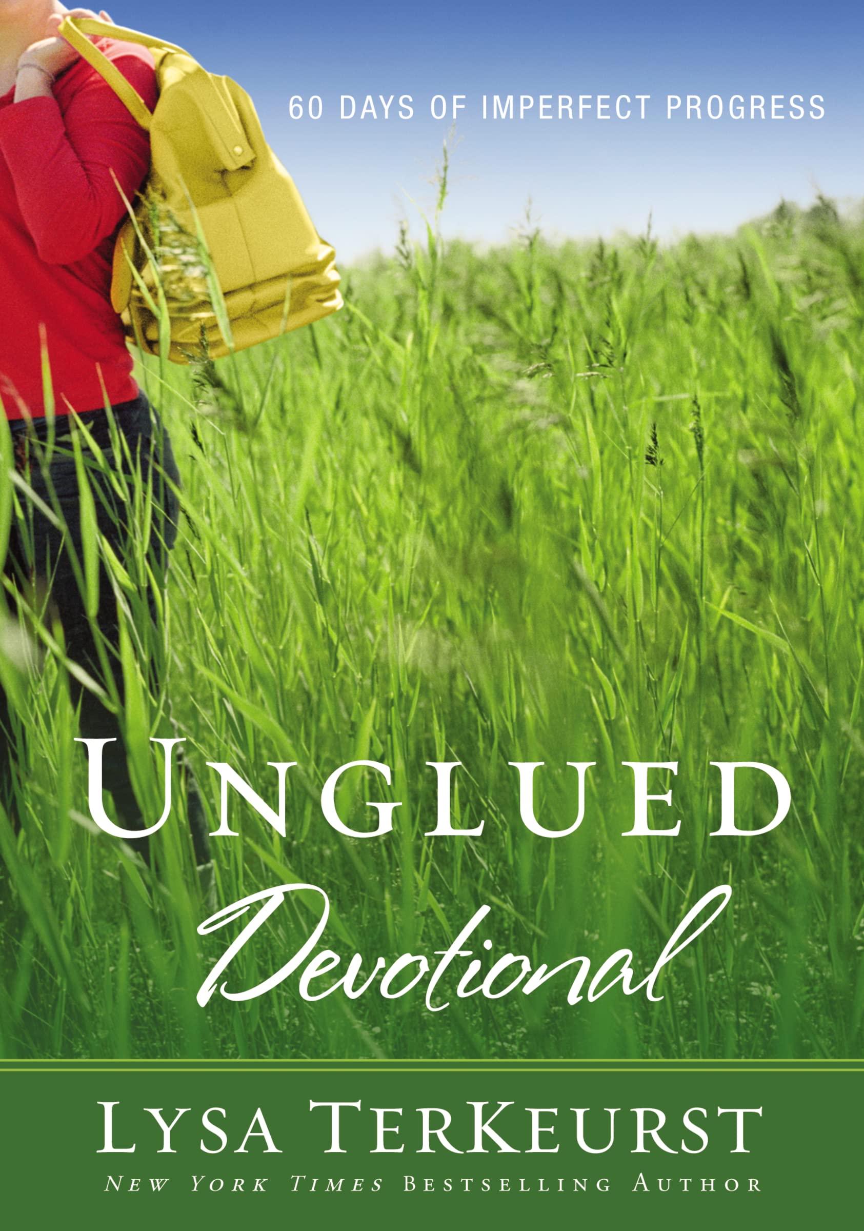 Unglued Devotional: 60 Days of Imperfect Progress (A 60-Day Devotional)