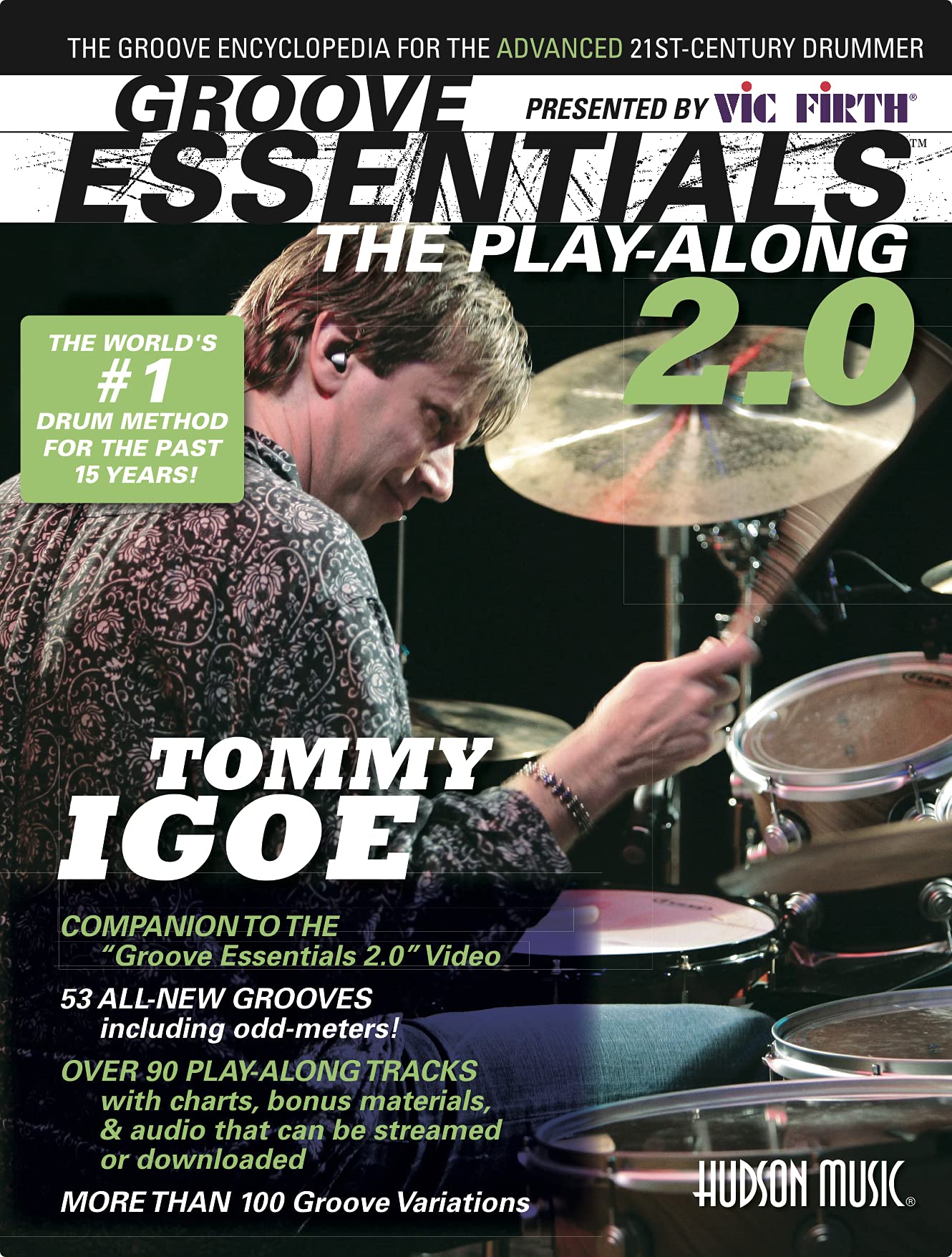 Vic Firth Presents Groove Essentials 2.0 with Tommy Igoe: The Groove Encyclopedia for the Advanced 21st-Century Drummer