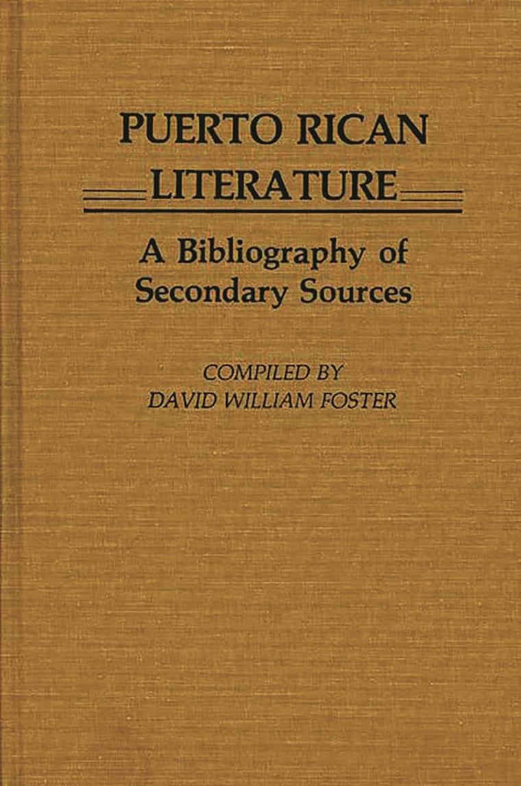Puerto Rican Literature: A Bibliography of Secondary Sources