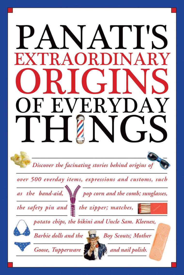 Panati's Extraordinary Origins of Everyday Things