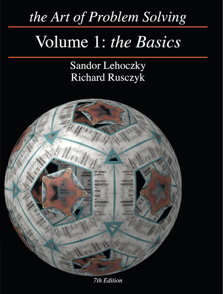 The Art of Problem Solving, Vol. 1: The Basics
