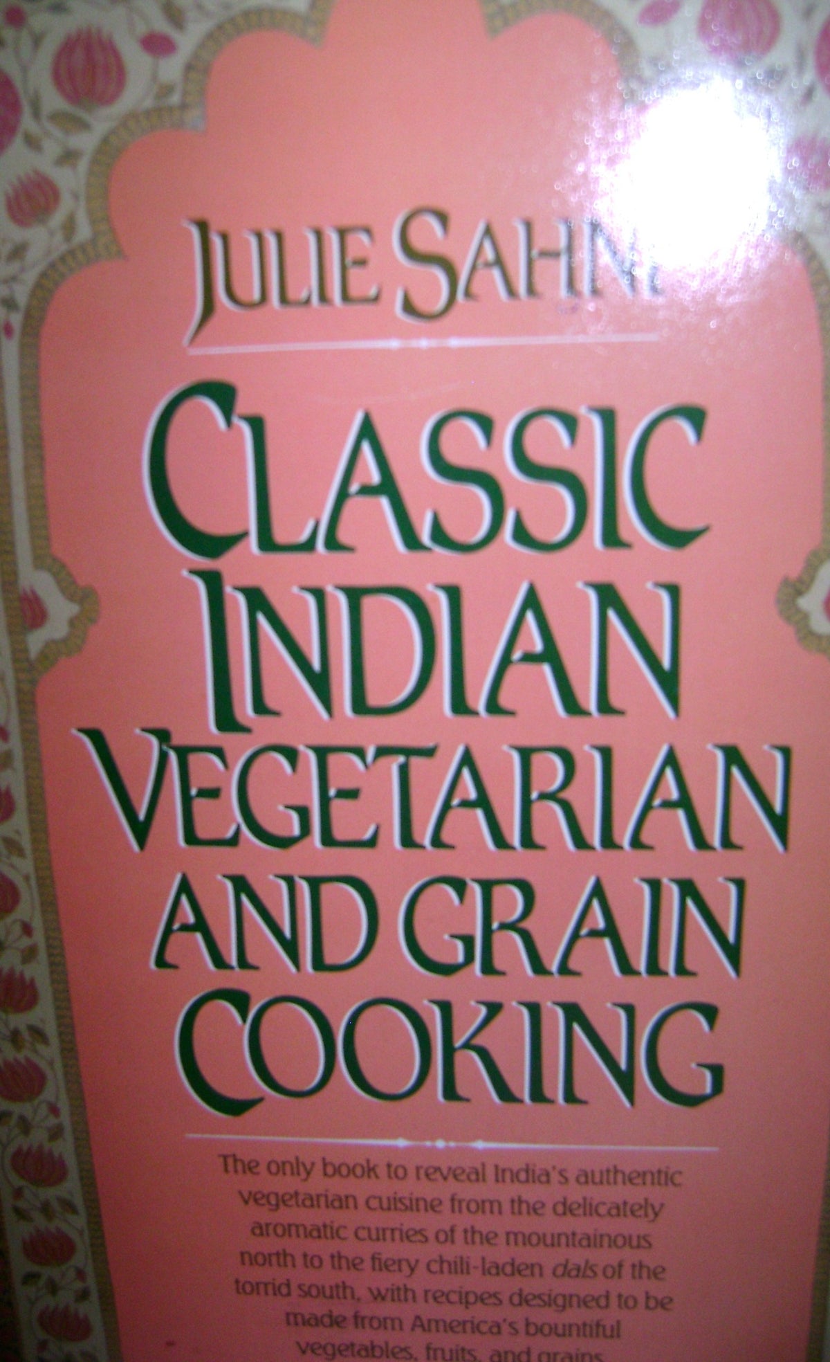 Classic Indian Vegetarian and Grain Cooking