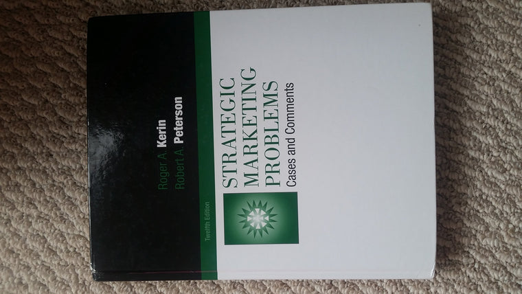 Strategic Marketing Problems: Cases and Comments