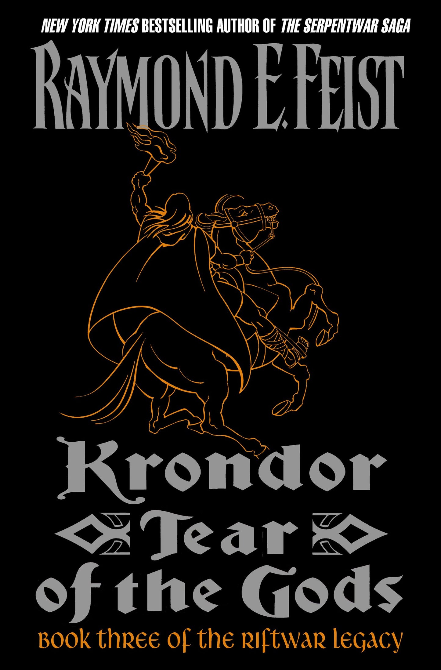 Krondor: Tear of the Gods (Riftwar Legacy, 3)