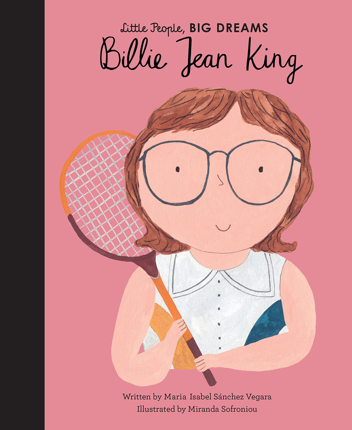 Billie Jean King (Volume 39) (Little People, BIG DREAMS, 39)