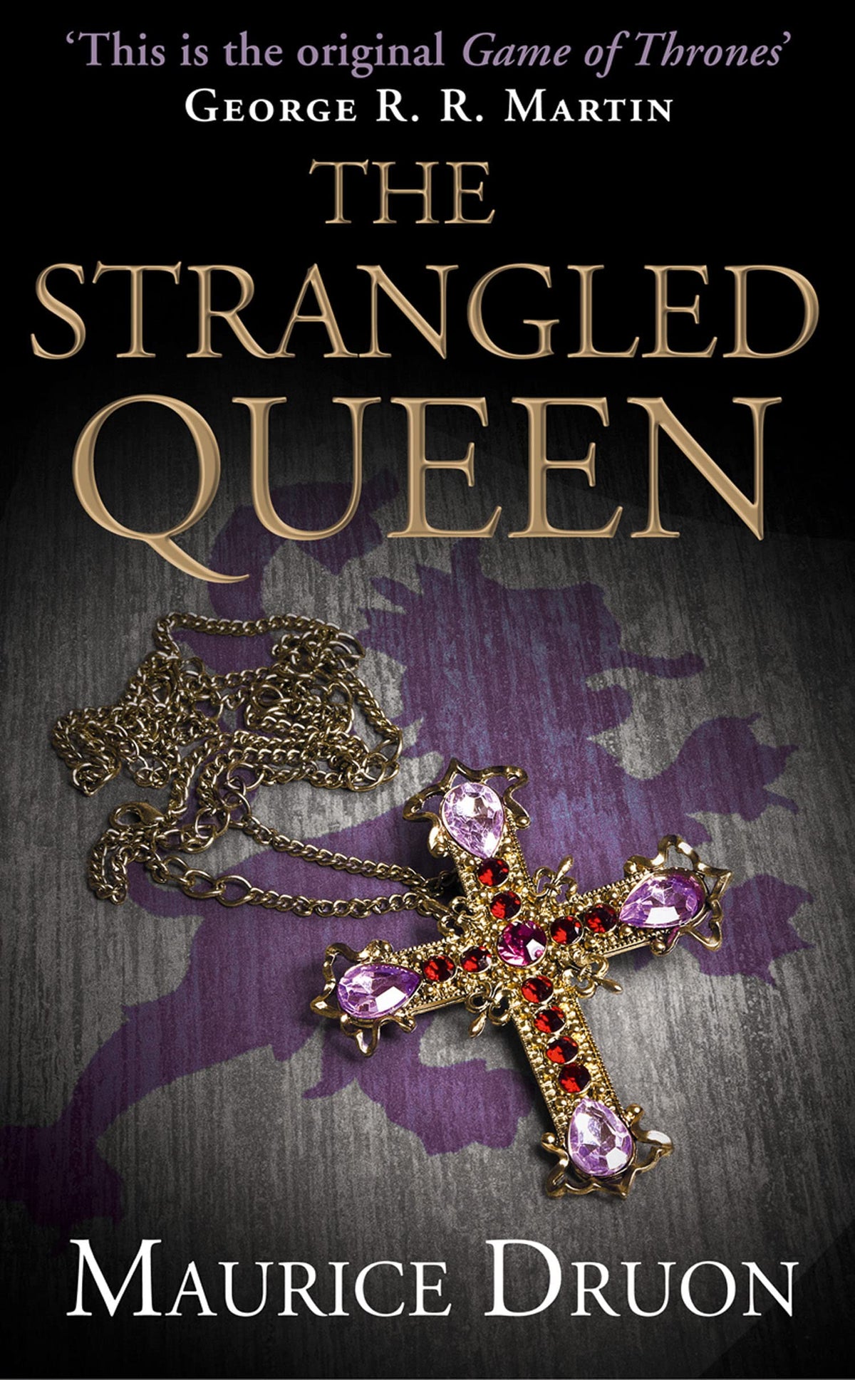 The Strangled Queen (The Accursed Kings) (Book 2)