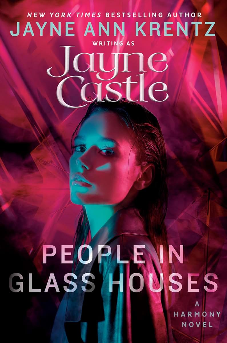People in Glass Houses (A Harmony Novel)