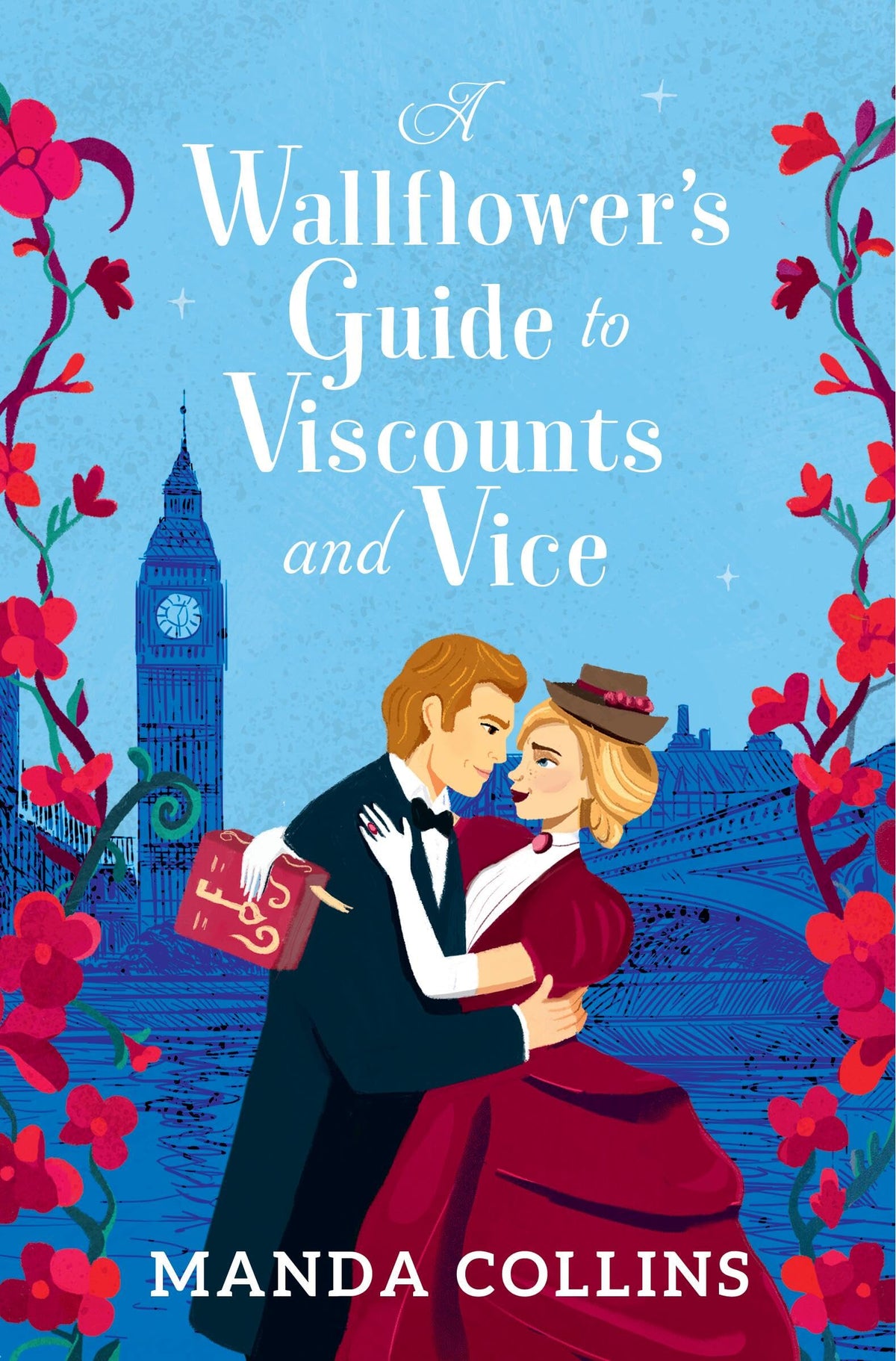 A Wallflowers Guide to Viscounts and Vice