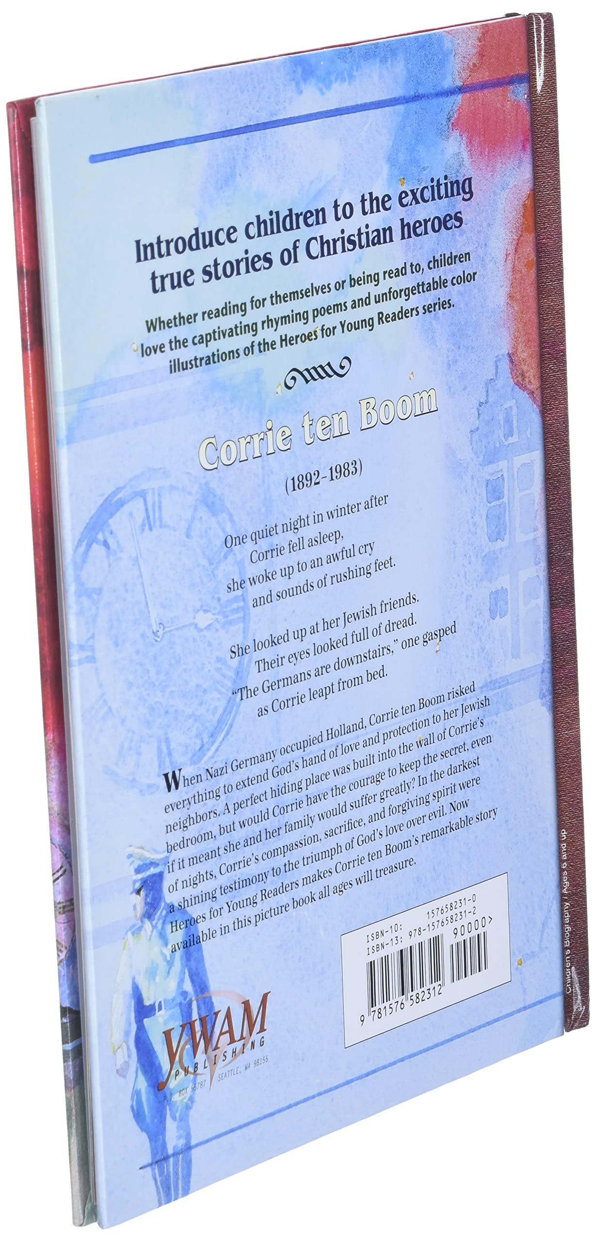 Corrie Ten Boom Shining in the Darkness (Heroes for Young Readers)