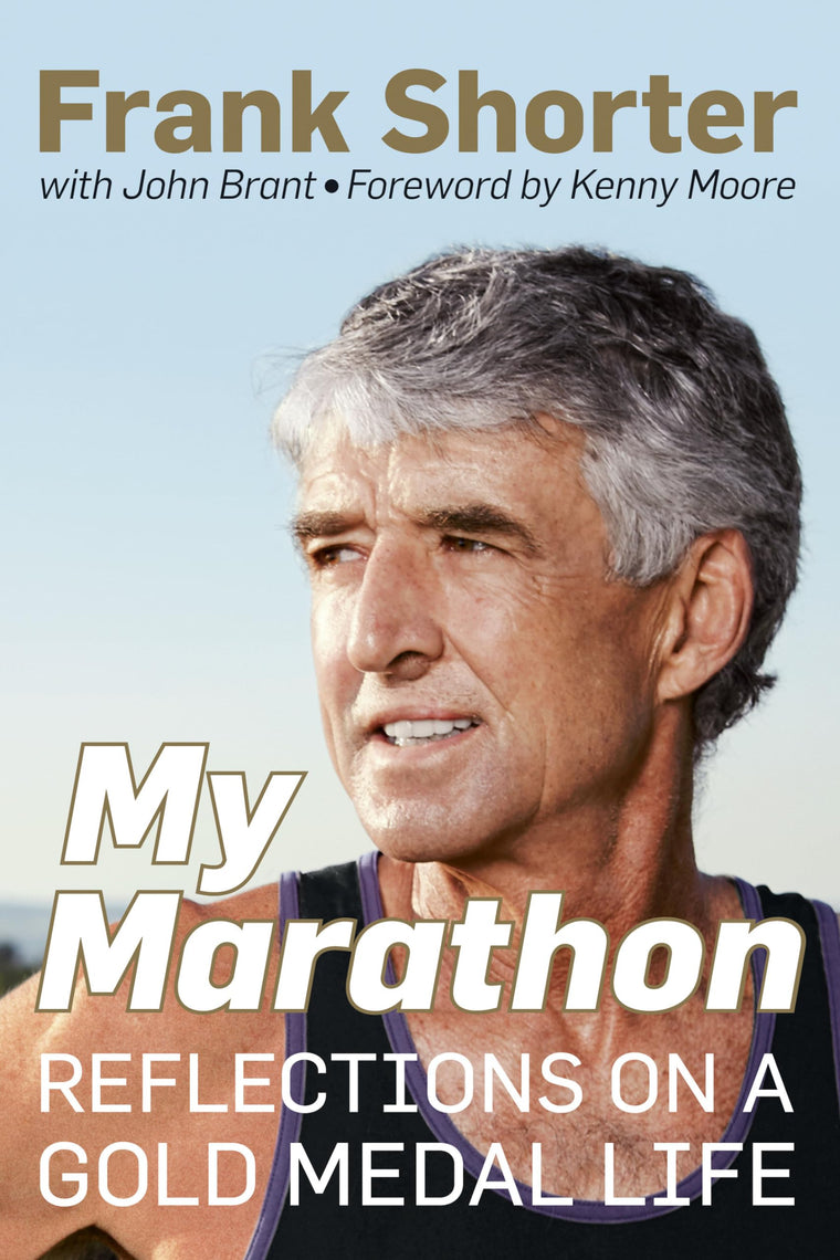 My Marathon: Reflections on a Gold Medal Life