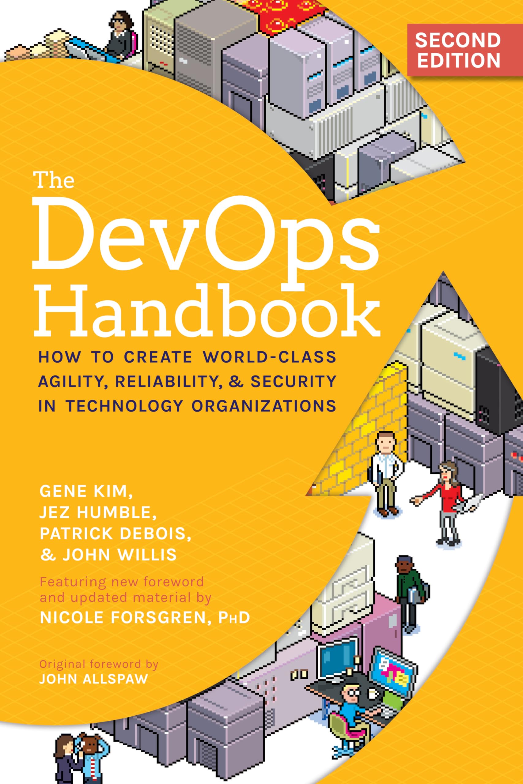 The DevOps Handbook: How to Create World-Class Agility, Reliability, & Security in Technology Organizations