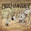An Illustrated Book of Loaded Language: Learn to Hear Whats