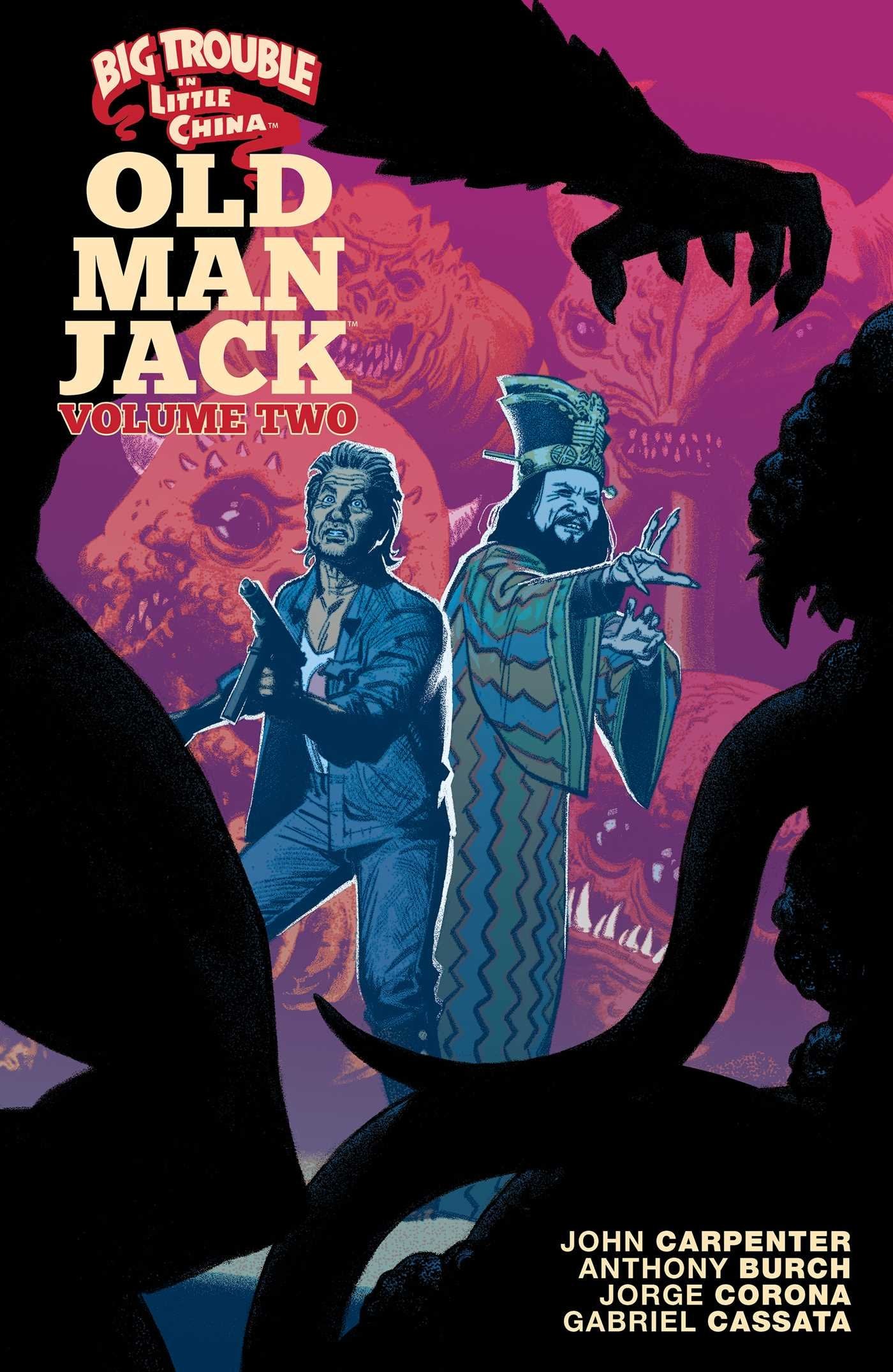 Big Trouble in Little China: Old Man Jack Vol. 2 by Burch, A
