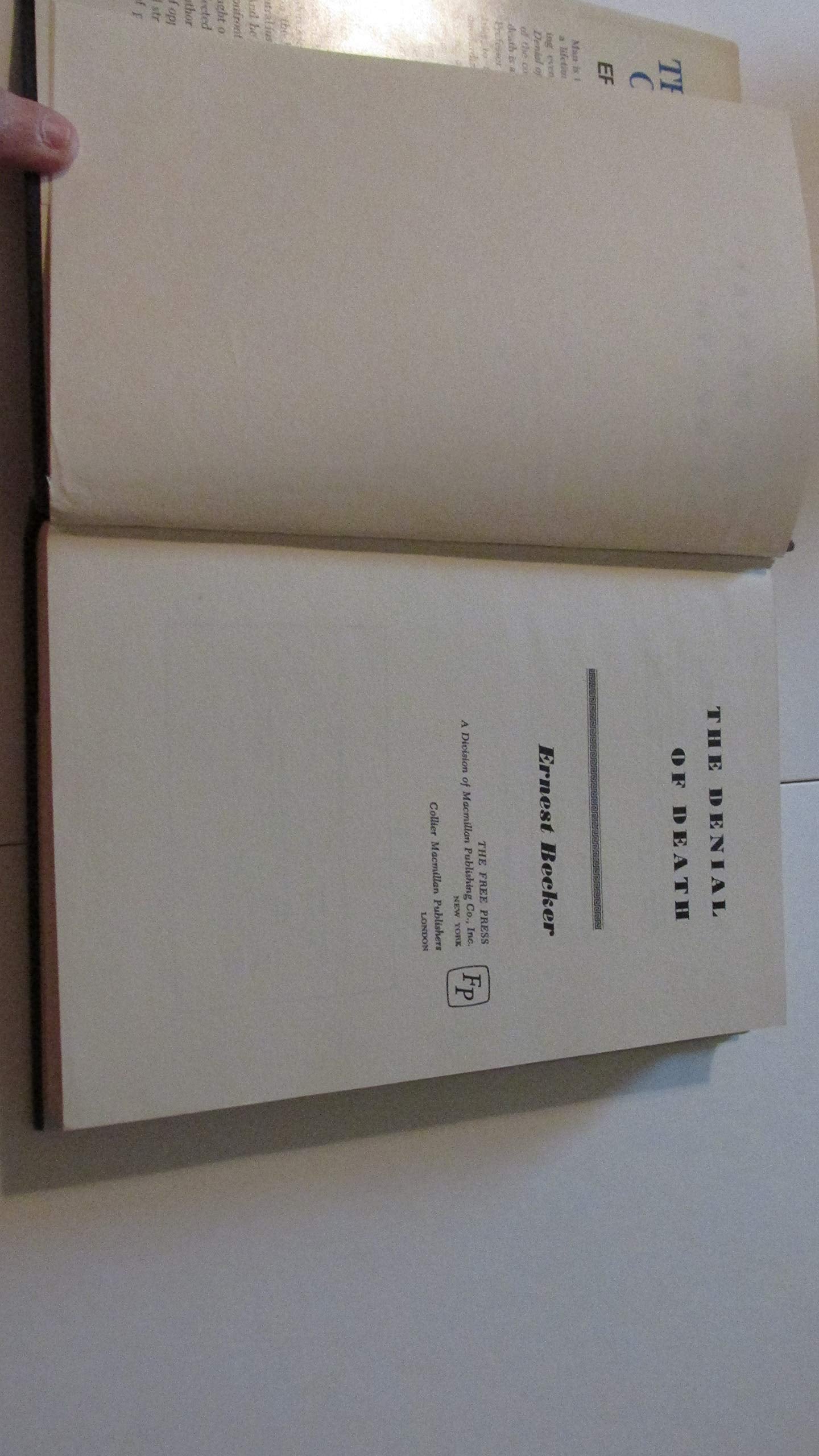 The Denial of Death by Becker, Ernest