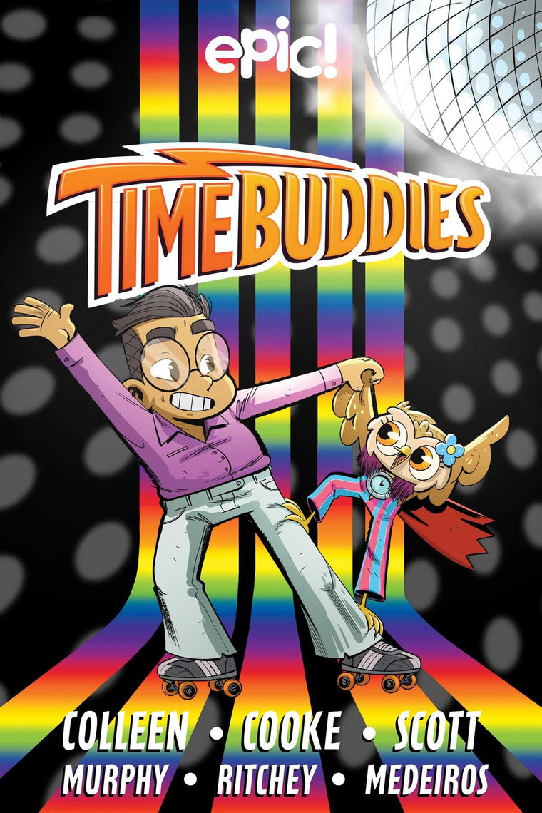 Time Buddies: Past, Present, Hooture (Volume 2)