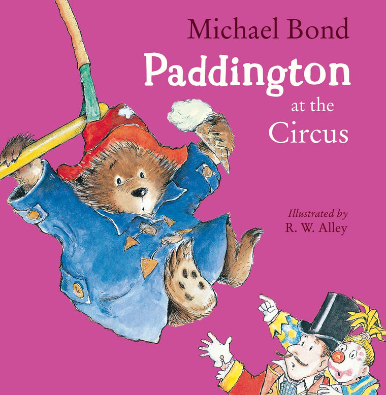Paddington At The Circus